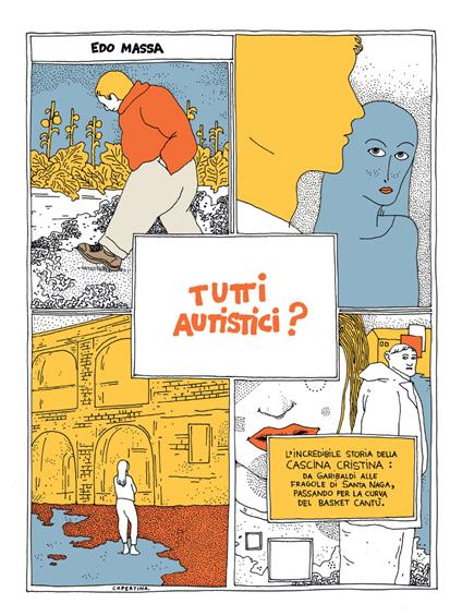 “Tutti autistici?”, Edo Massa, BeccoGiallo, 2023, 128 pagine a colori, brossura, € 19