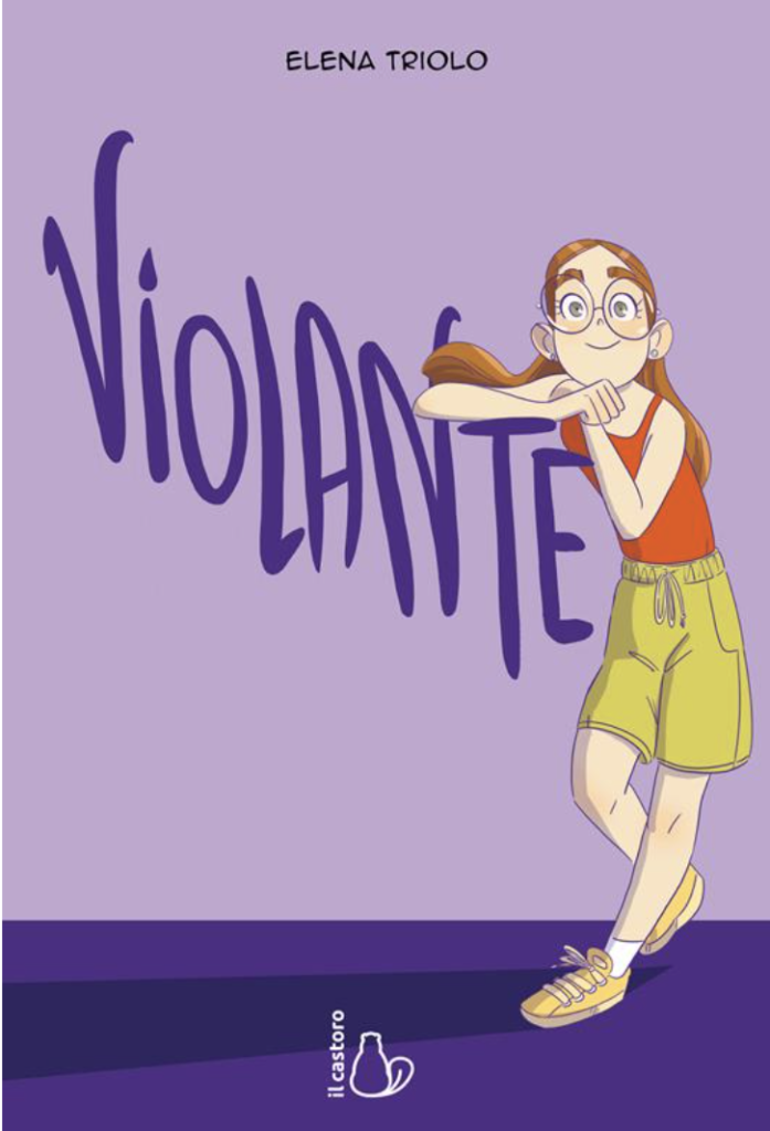 “Violante”, Elena Triolo, Il Castoro, 2026, 192 pagine a colori, brossura, €15,50